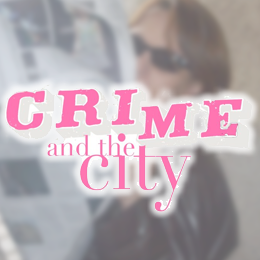 Crime and the city